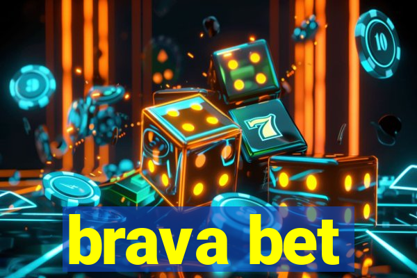 brava bet